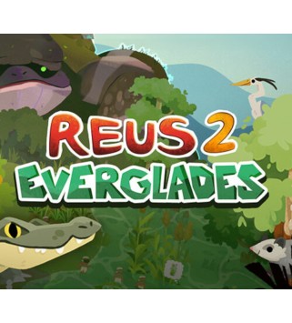 Reus 2 - Everglades DLC Steam Key GLOBAL